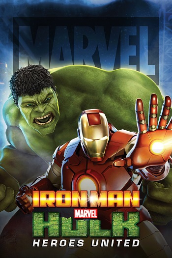دانلود انیمیشن Iron Man & Hulk: Heroes United 2013 دانلود انیمیشن Iron Man & Hulk: Heroes United 2013